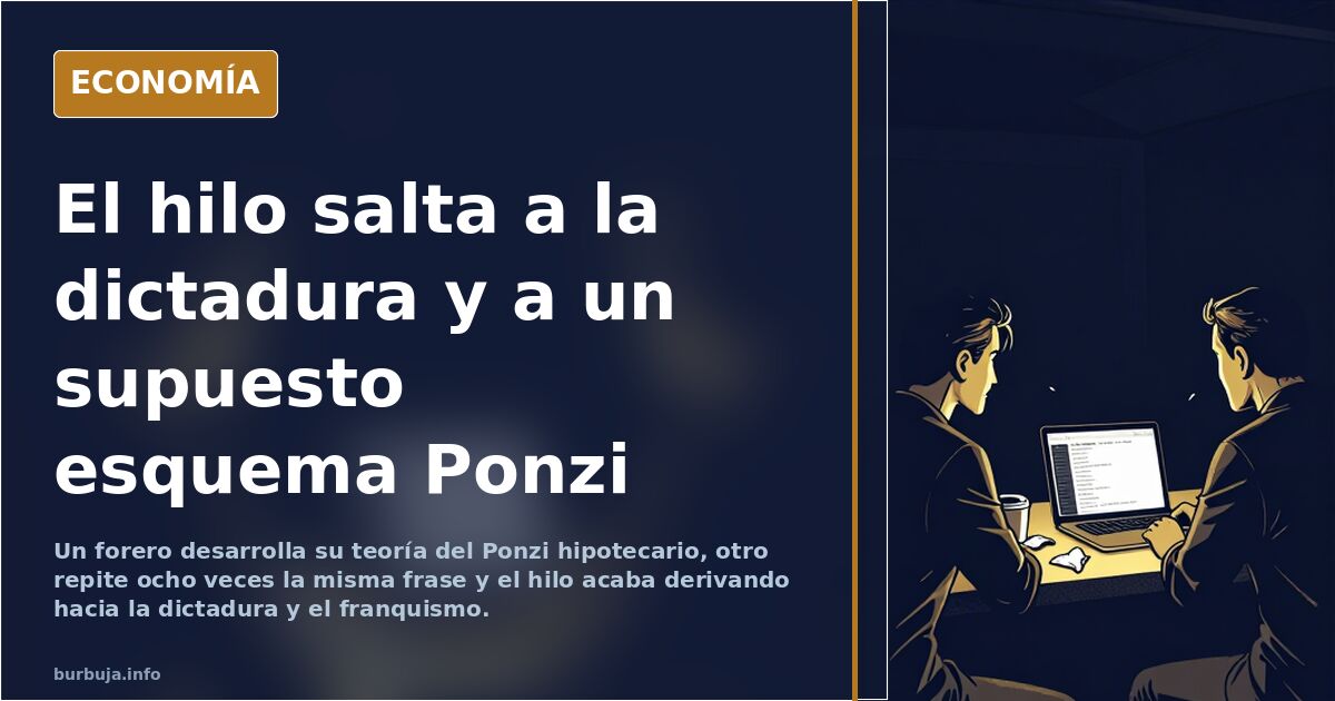 El hilo salta a la dictadura y a un supuesto esquema Ponzi