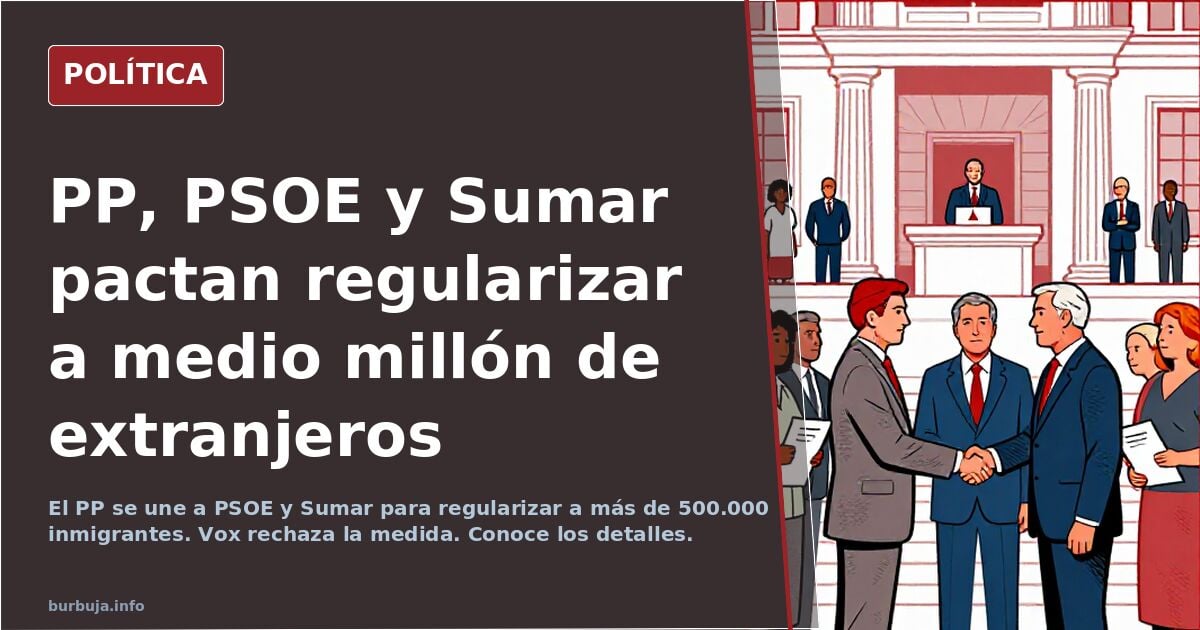 El PP se vuelve a aliar al PSOE y a podemos para regularizar medio millón de extranjeros