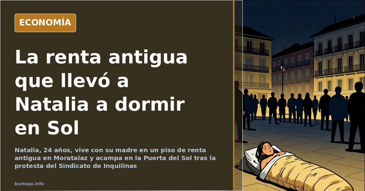 Bloque de viviendas de Moratalaz con un alquiler de renta antigua y una tienda de campaña en la Puerta del Sol