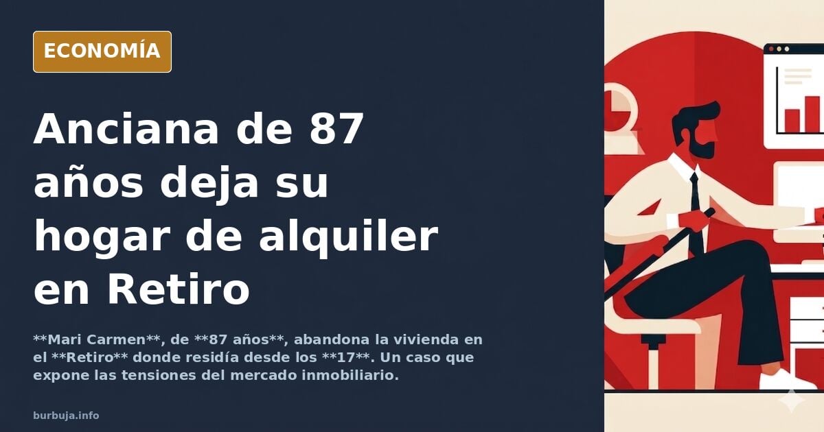 Lo de mar1 Carmen 87 años y 70 años viviendo de alquiler en una casa del Retiro y pagando una renta antigua.