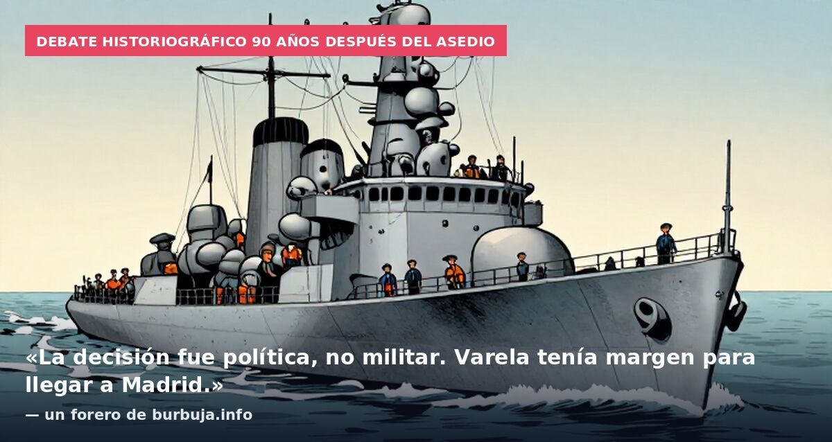 Debate historiográfico 90 años después del asedio: «La decisión fue política, no militar. Varela tenía margen para llegar a Madrid.» — un forero de burbuja.info