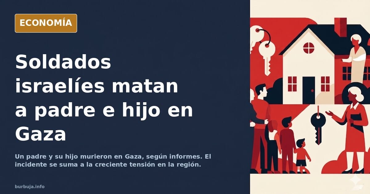Israel pública como sus soldados matan e un padre que trata de salvar a su descendiente