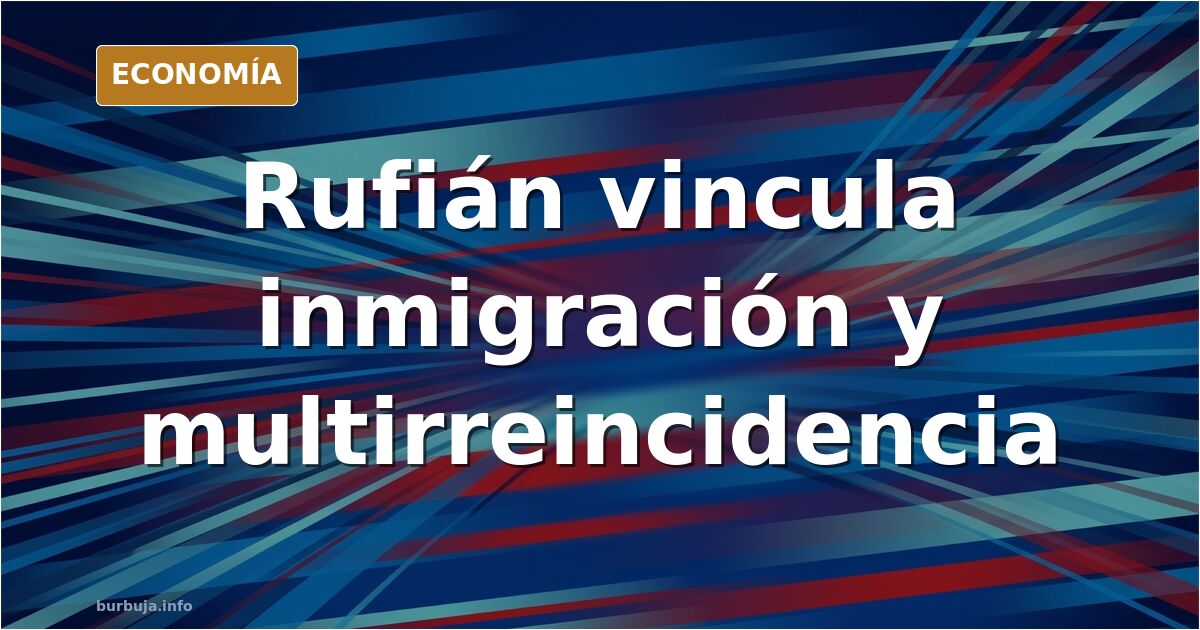 Rufián vincula inmigración y multirreincidencia