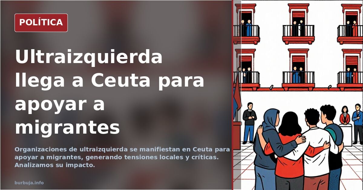 La ultraizquierda desembarca en Ceuta (Marisol Oviaño en Vozpópuli)