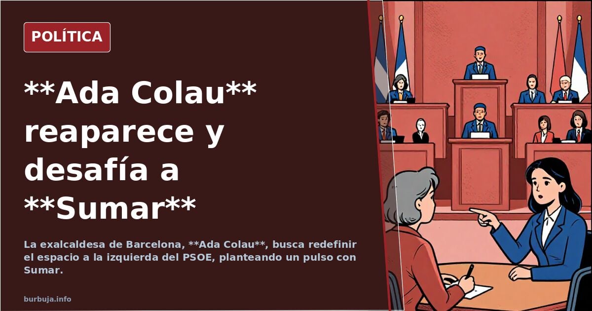 Colau que estabas en los cielos (Mayte Alcaraz en El Debate)