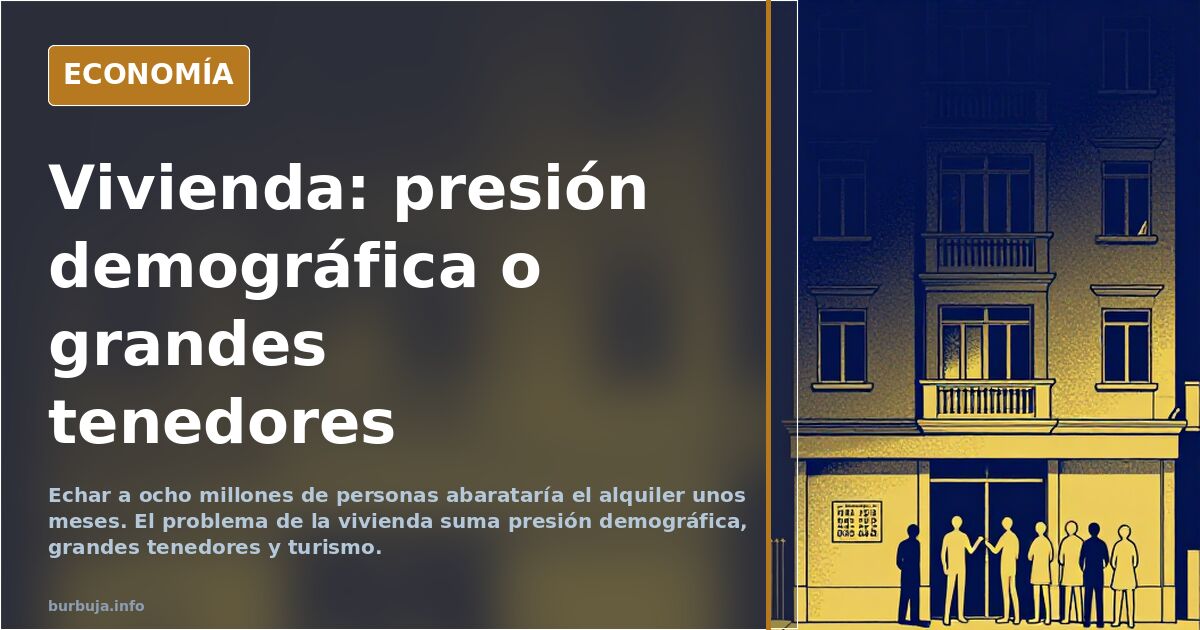 Bloques de viviendas apilados con figuras humanas que ilustran la presión demográfica sobre el precio de la vivienda