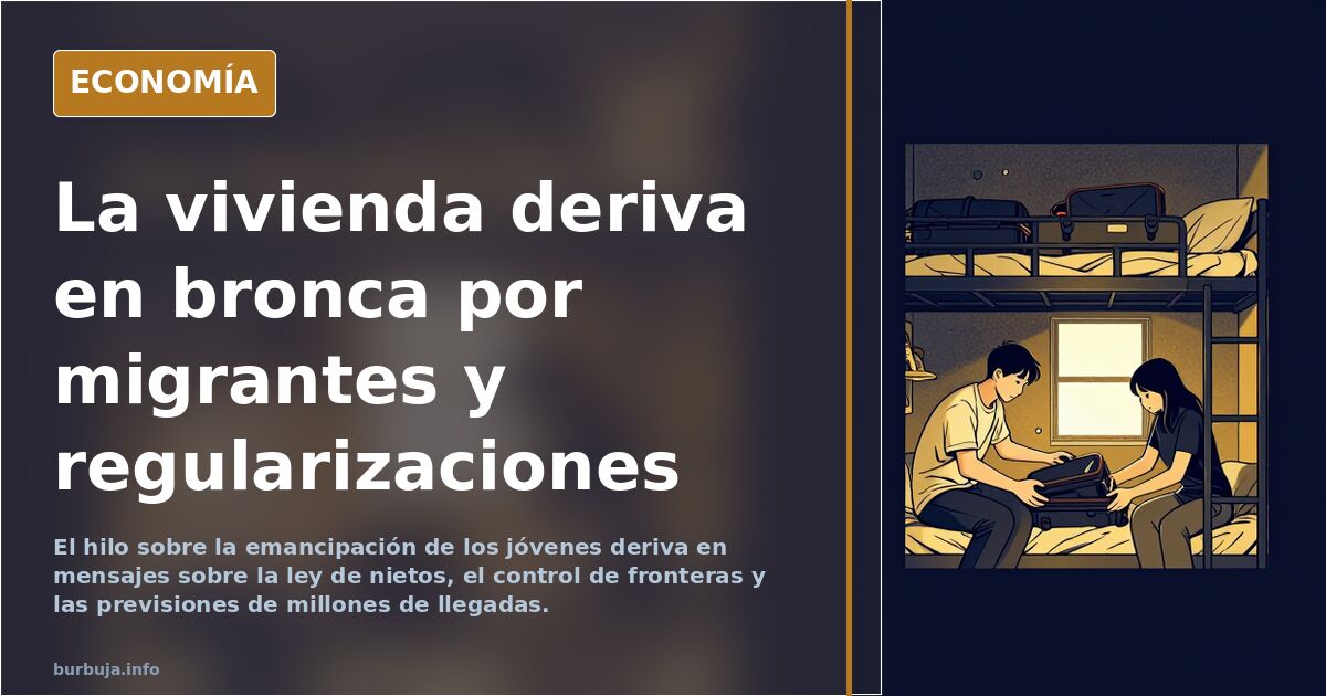 La vivienda deriva en bronca por migrantes y regularizaciones