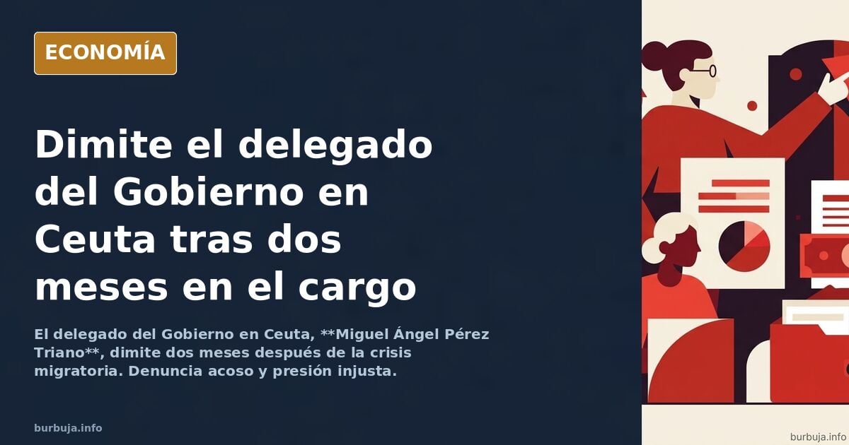 Dimite el delegado del Gobierno en Ceuta dos meses después