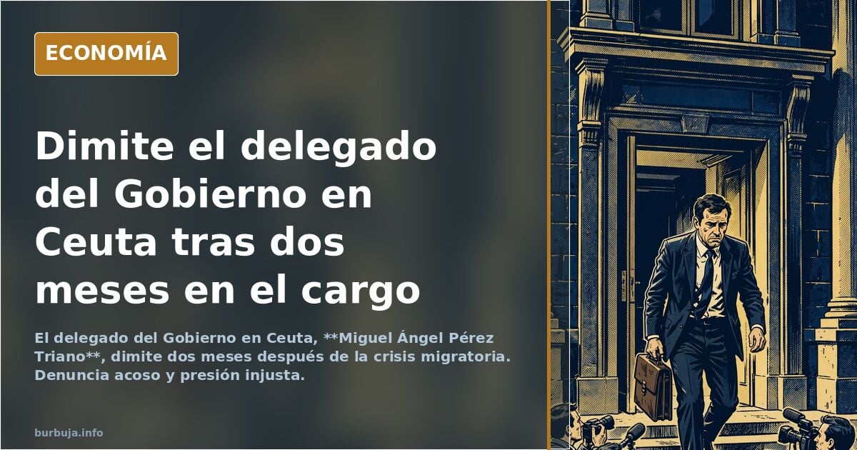 Dimite el delegado del Gobierno en Ceuta dos meses después