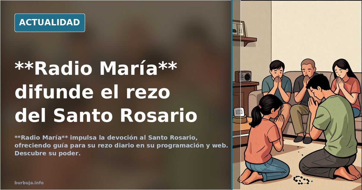 El Santo Rosario y Radio María