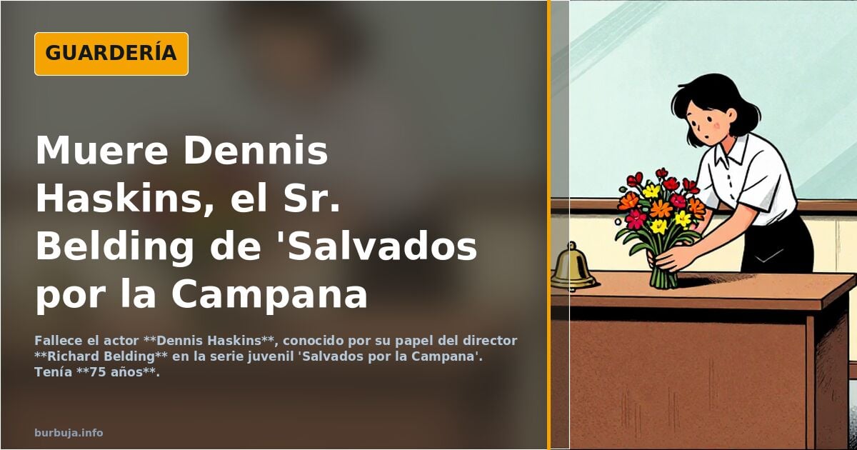 Muere el señor Belding de "Salvados por la campana "