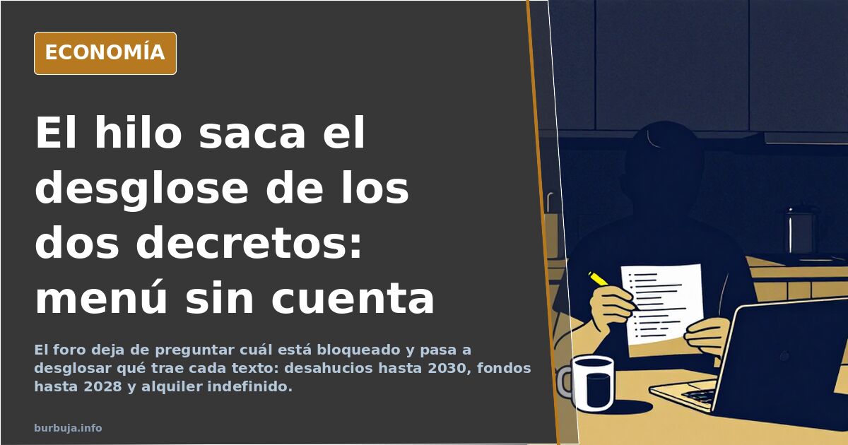 El hilo saca el desglose de los dos decretos: menú sin cuenta