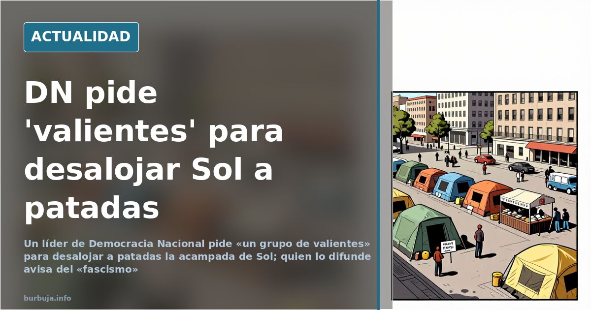 Personas sentadas en una acampada en una plaza de Madrid junto a tiendas de campaña, ilustración editorial sobre el desalojo 