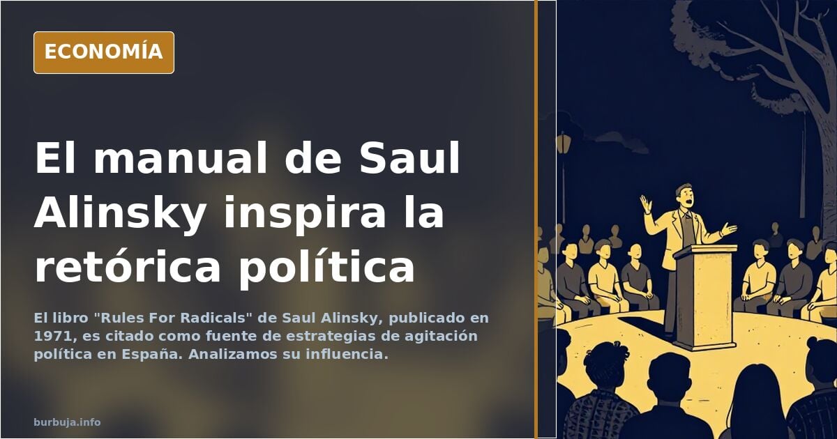 La izquierda en España ha sacado todas sus estrategias de agitacion de aquí