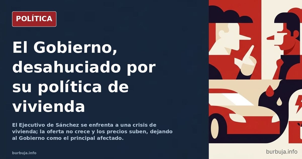 En vivienda, el desahuciado es el Gobierno (Editorial de El ABC)