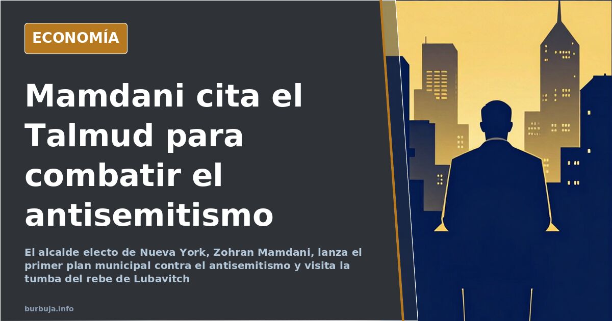 Zohran Mamdani, alcalde electo de Nueva York, durante el anuncio de su estrategia municipal contra el antisemitismo