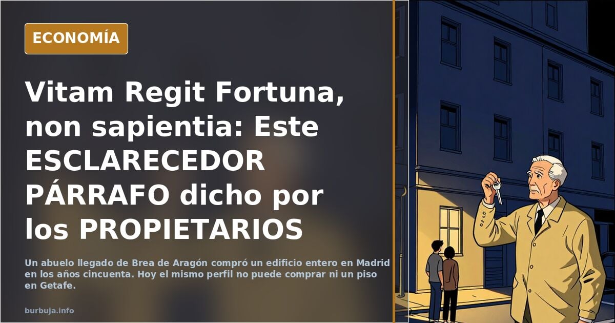 Vitam Regit Fortuna, non sapientia: Este ESCLARECEDOR PÁRRAFO dicho por los PROPIETARIOS del piso de MARI CARMEN es pura ESENCIA LANGOSTA