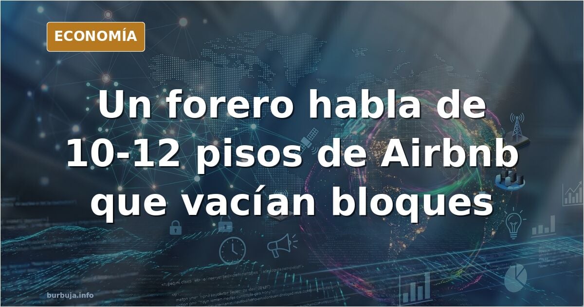 Airbnb: '10-12 flats' emptying whole blocks, according to a forum user