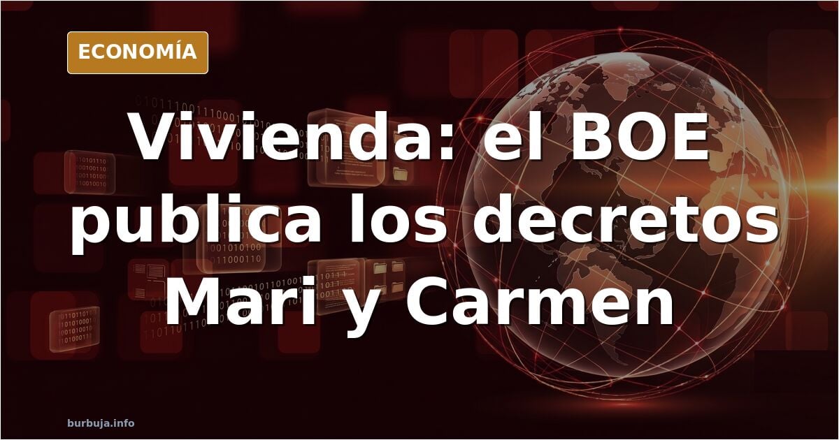 El decreto "Maricarmen" finalmente serán 2: Decreto "Mari" y decreto "Carmen"