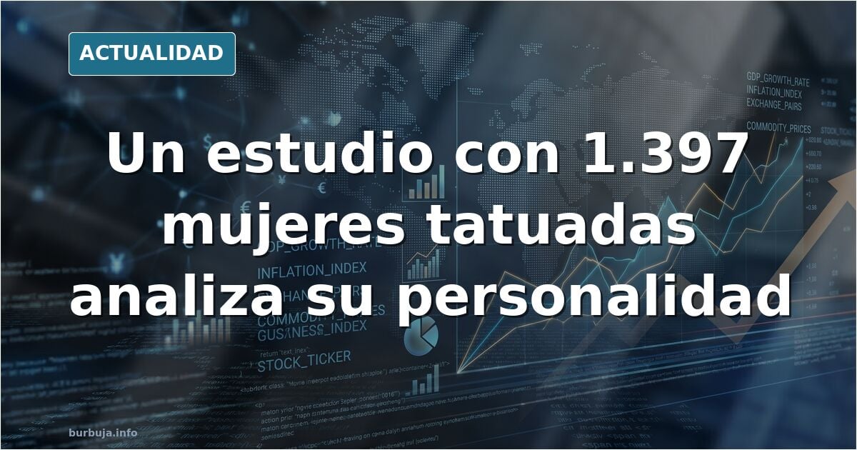 Estudiaron a 1397 Mujeres TATUADAS y descubrieron esta VERDAD OSCURA