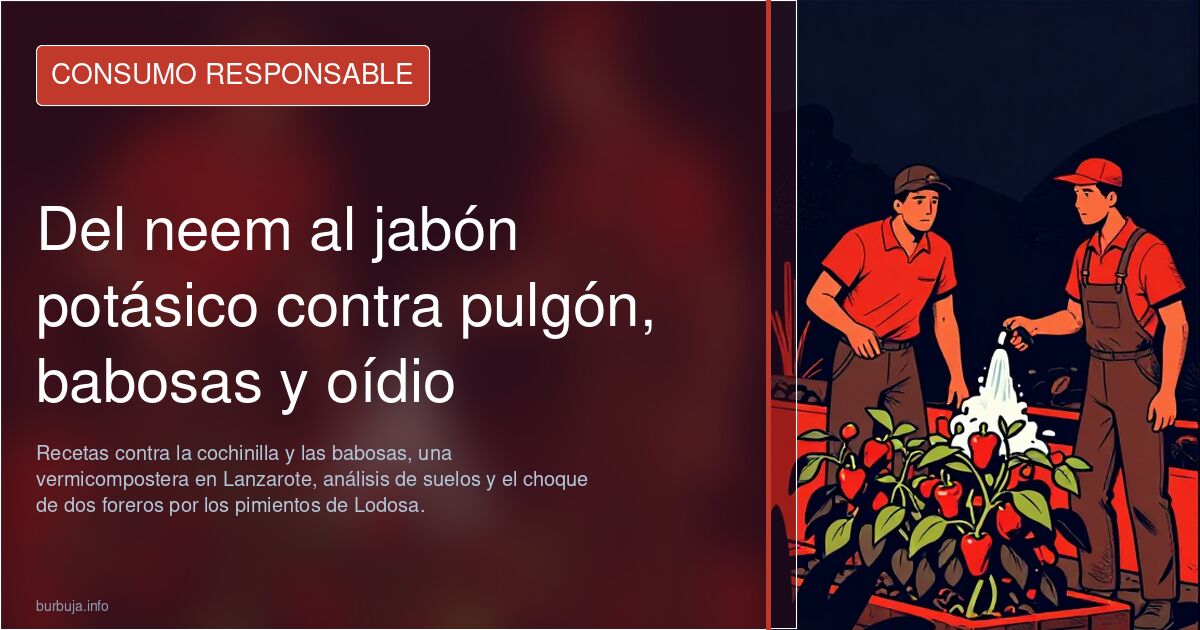 El rincón del agricultor - trucos para nuestras huertas II