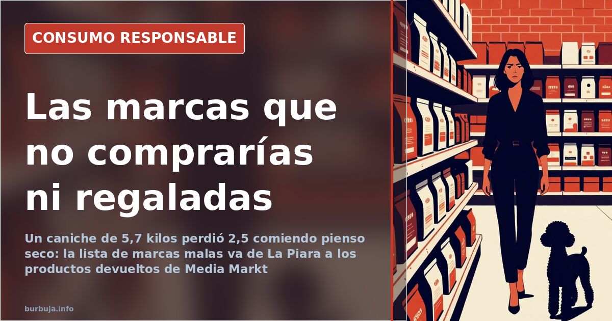 From La Piara to Lidl tuna: the ranking of bad brands