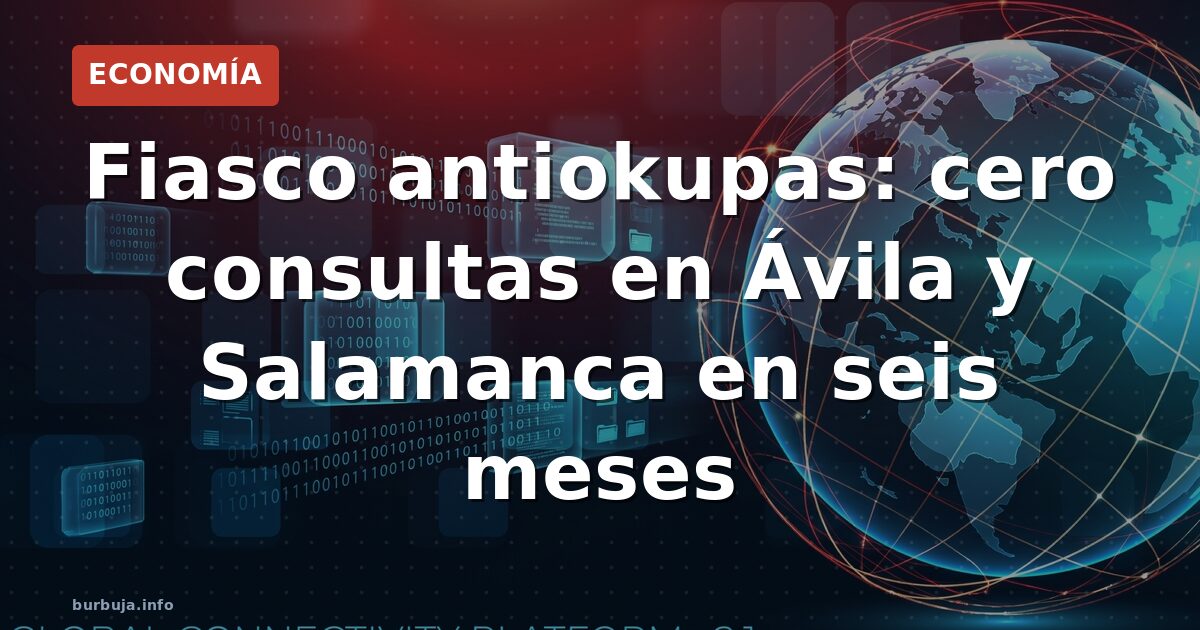 Fiasco antiokupas: cero consultas en Ávila y Salamanca en seis meses