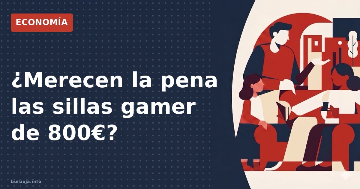 Sillas gaming de 800€: cuándo la estética duele