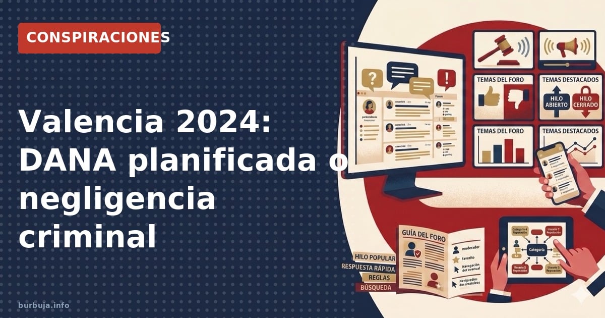 Valencia 2024: DANA planificada o negligencia criminal