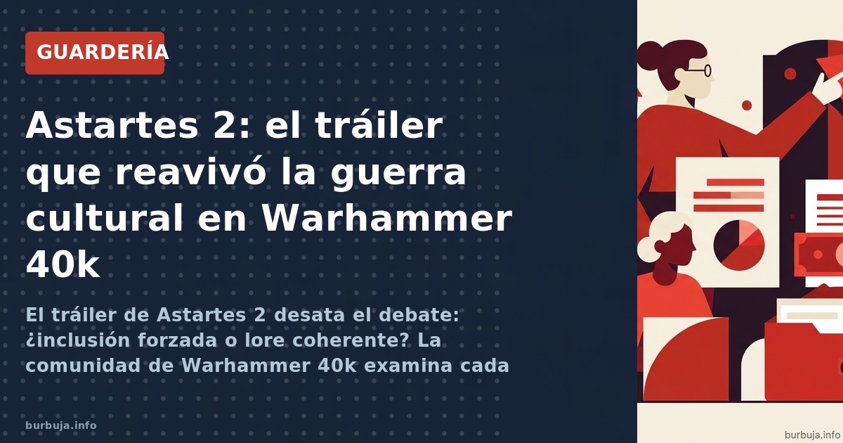 El tráiler de Astartes 2 desata el debate: ¿inclusión forzada o lore coherente? La comunidad de Warhammer 40k examina cada de