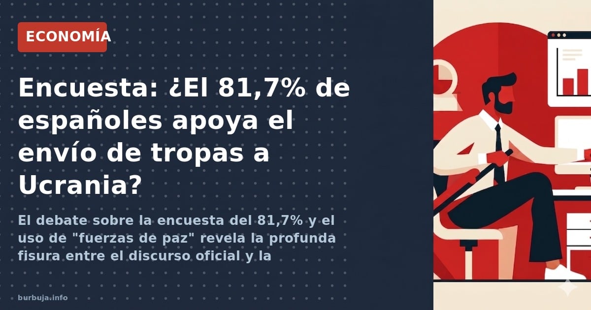 El debate sobre la encuesta del 81,7% y el uso de "fuerzas de paz" revela la profunda fisura entre el discurso oficial y la p