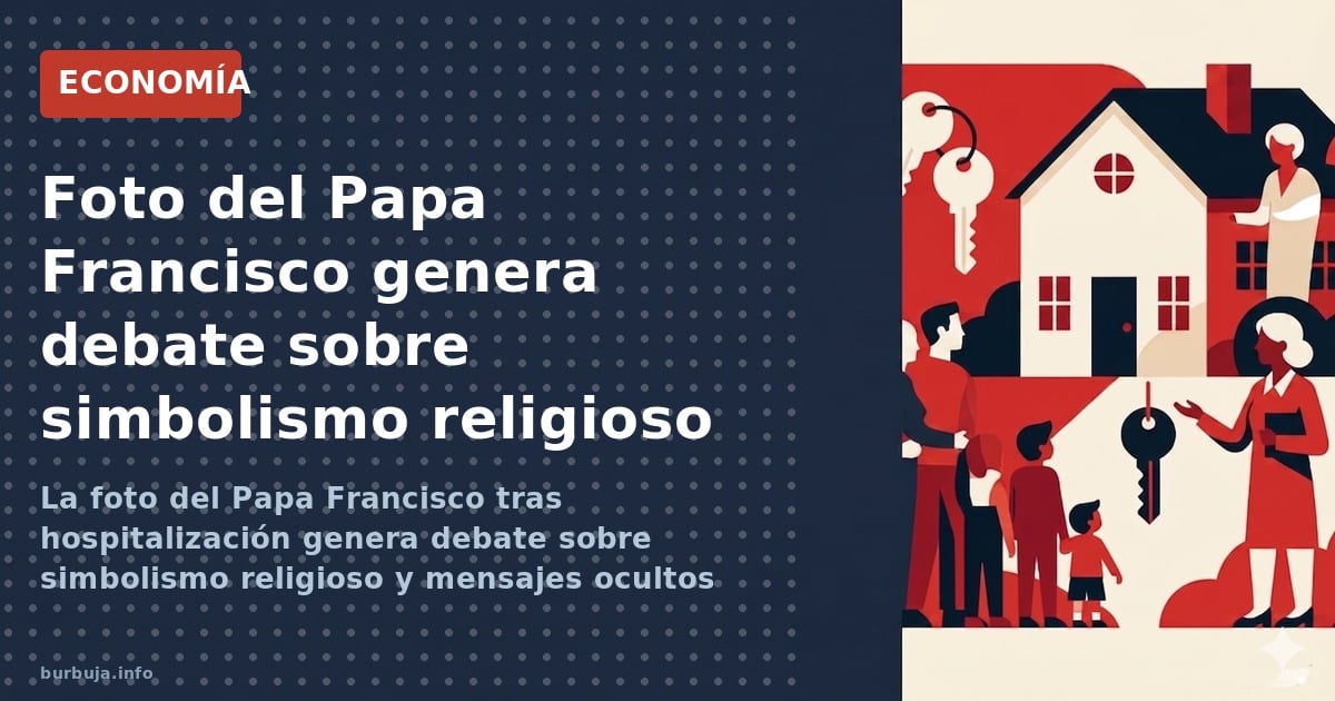 La foto del Papa Francisco tras hospitalización genera debate sobre simbolismo religioso y mensajes ocultos