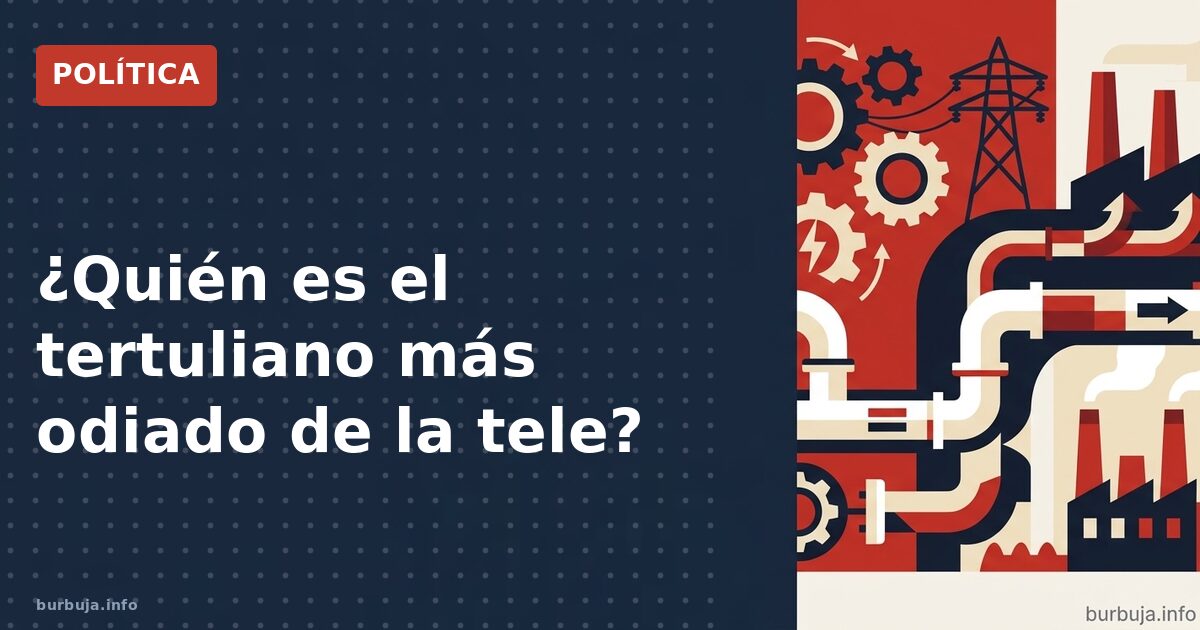¿Quién es el tertuliano más odiado de la tele?