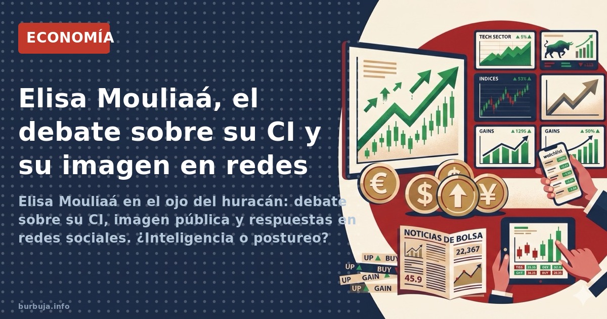Elisa Mouliaá en el ojo del huracán: debate sobre su CI, imagen pública y respuestas en redes sociales. ¿Inteligencia o postu