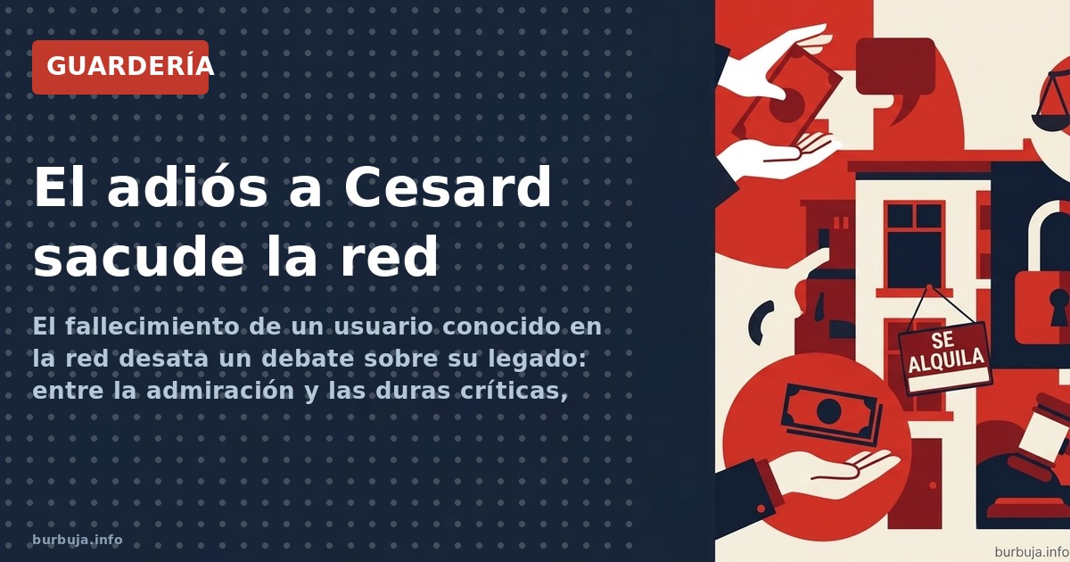 El fallecimiento de un usuario conocido en la red desata un debate sobre su legado: entre la admiración y las duras críticas,