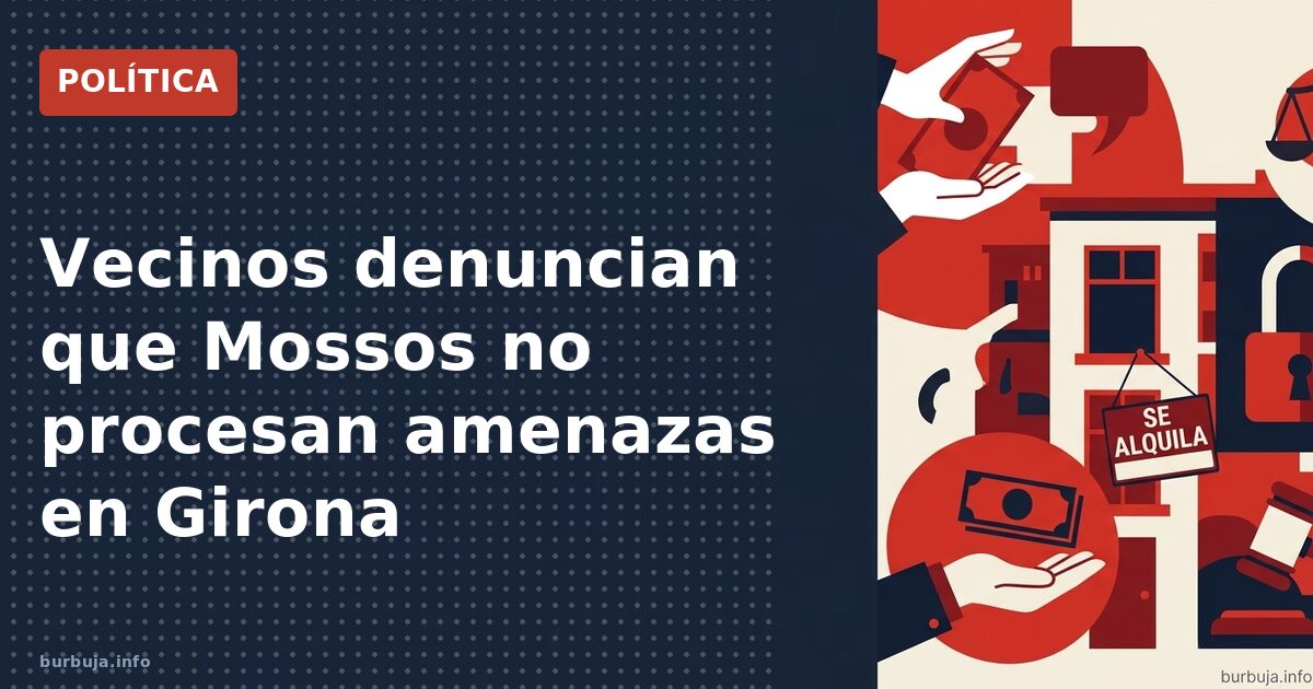 Girona: denuncias que desaparecen