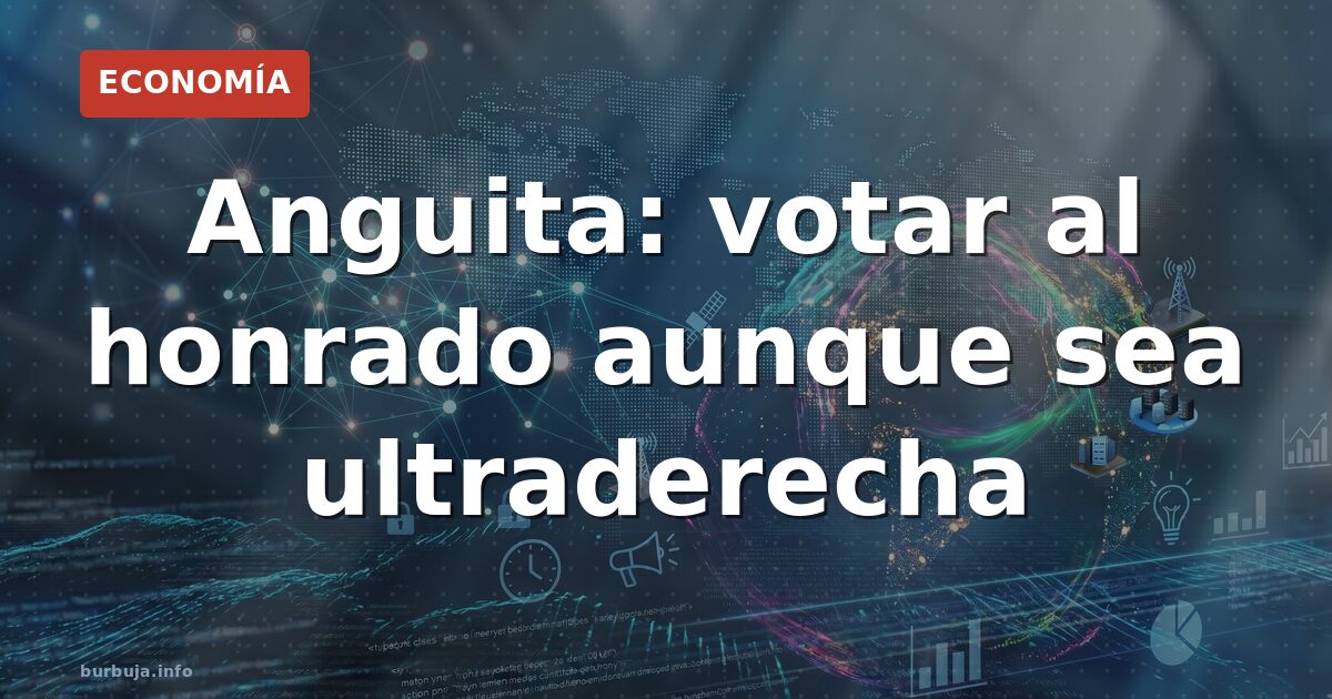 Anguita: votar al honrado aunque sea ultraderecha