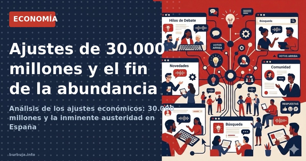 Análisis de los ajustes económicos: 30.000 millones y la inminente austeridad en España