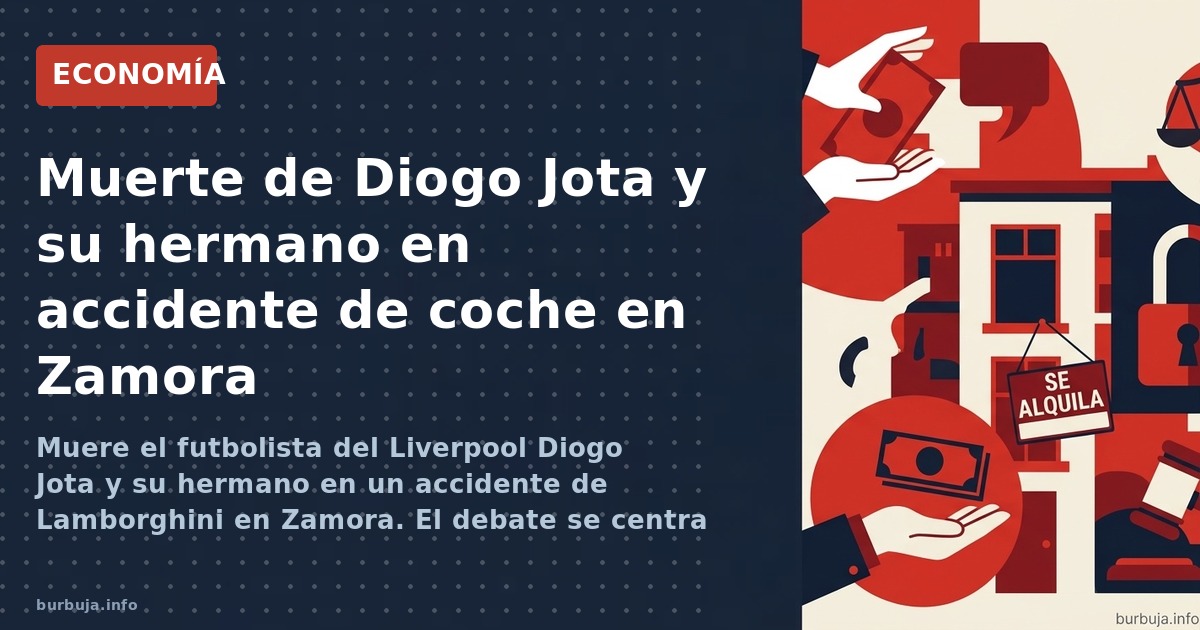 Muere el futbolista del Liverpool Diogo Jota y su hermano en un accidente de Lamborghini en Zamora. El debate se centra en ve