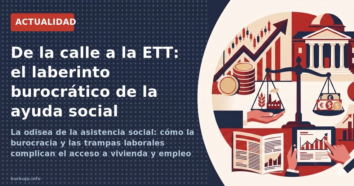 La odisea de la asistencia social: cómo la burocracia y las trampas laborales complican el acceso a vivienda y empleo