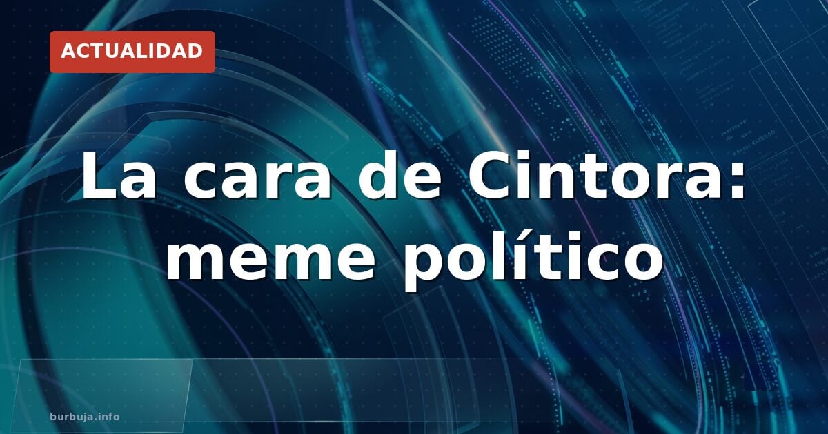 La cara de Cintora: meme político