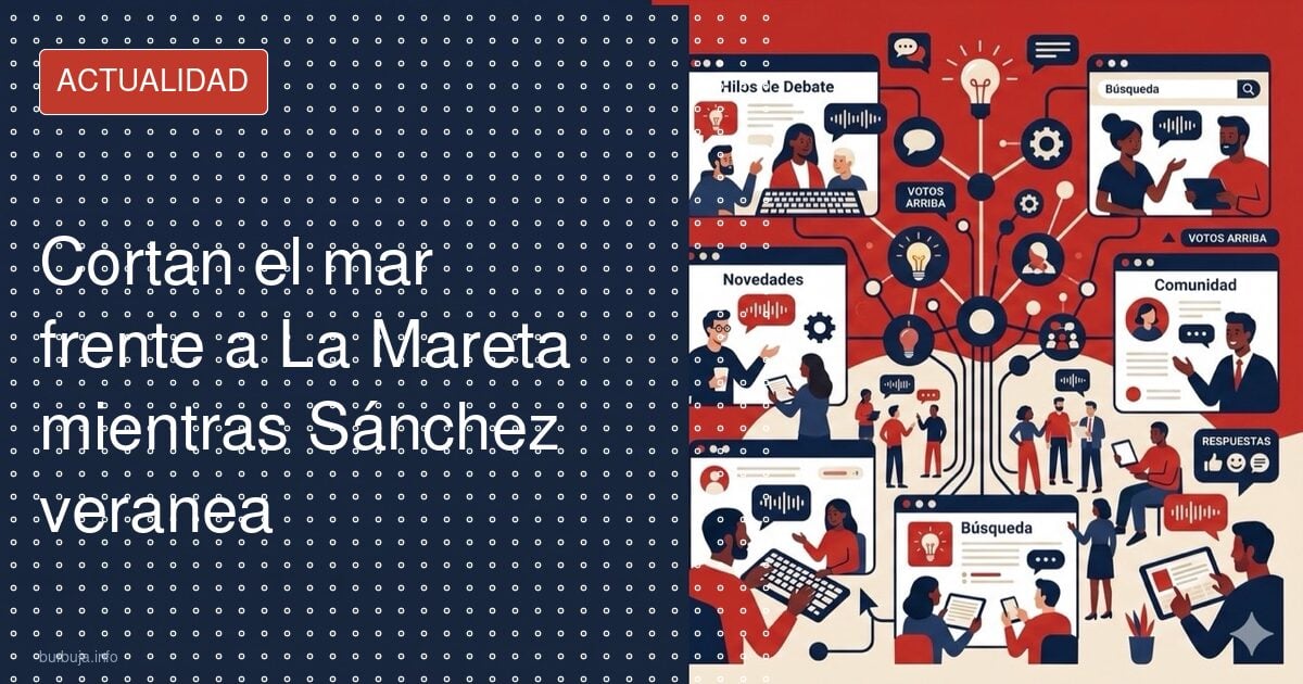 Sánchez blinda el mar de La Mareta: prohibido navegar