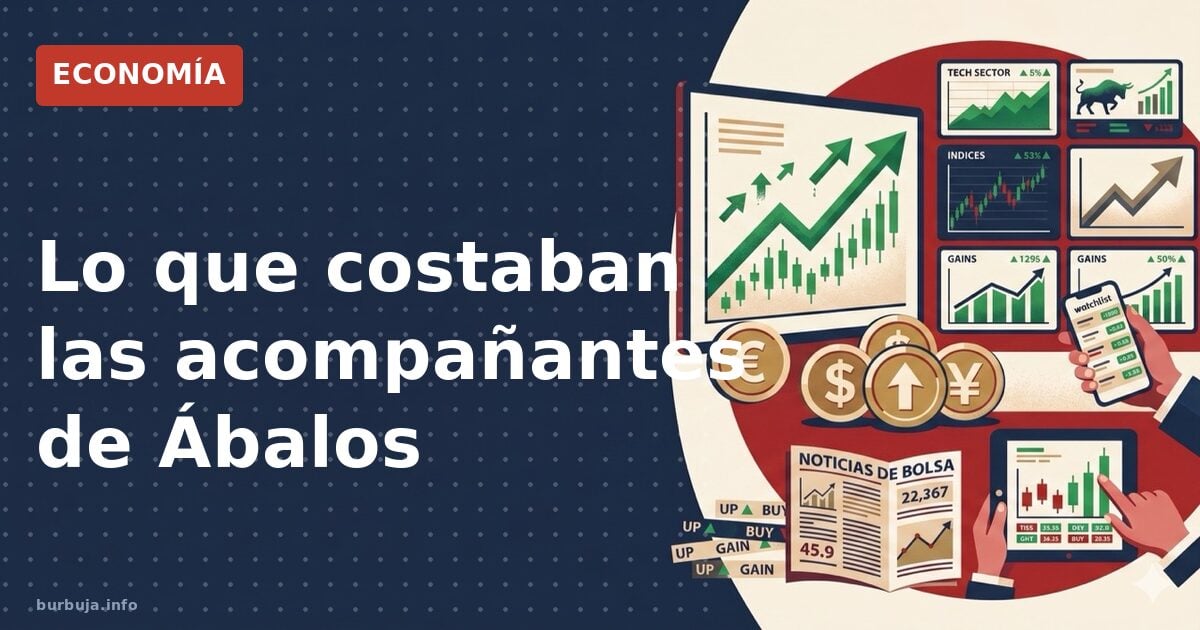 Lo que costaban las acompañantes de Ábalos