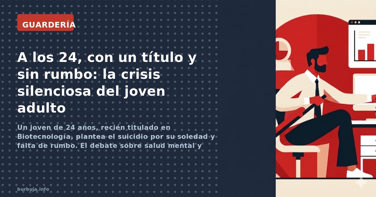 Un joven de 24 años, recién titulado en Biotecnología, plantea el suicidio por su soledad y falta de rumbo. El debate sobre s