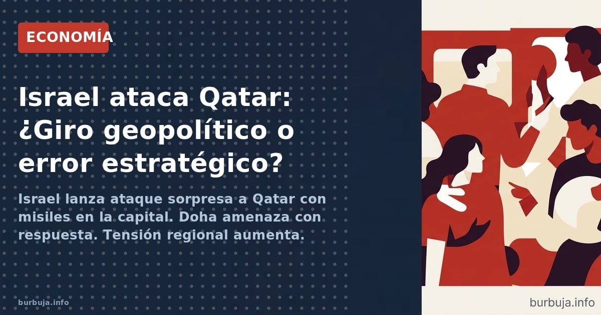 Israel lanza ataque sorpresa a Qatar con misiles en la capital. Doha amenaza con respuesta. Tensión regional aumenta. ¿Consec