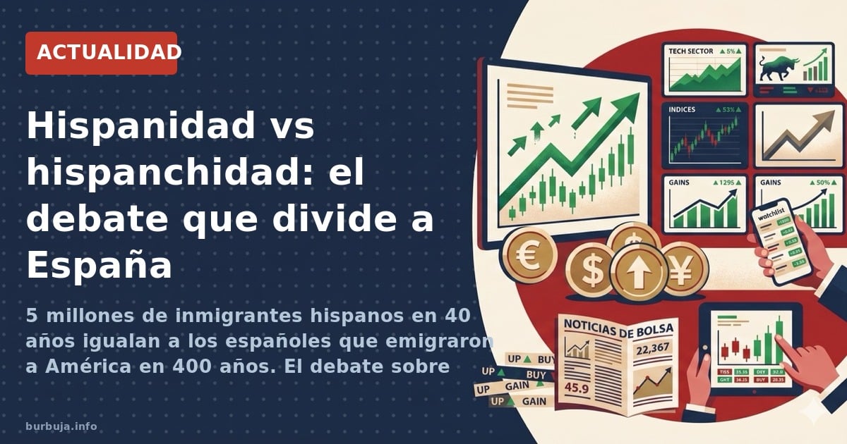 5 millones de inmigrantes hispanos en 40 años igualan a los españoles que emigraron a América en 400 años. El debate sobre hi