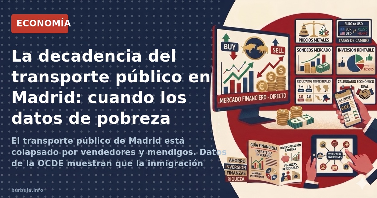El transporte público de Madrid está colapsado por vendedores y mendigos. Datos de la OCDE muestran que la inmigración masiva