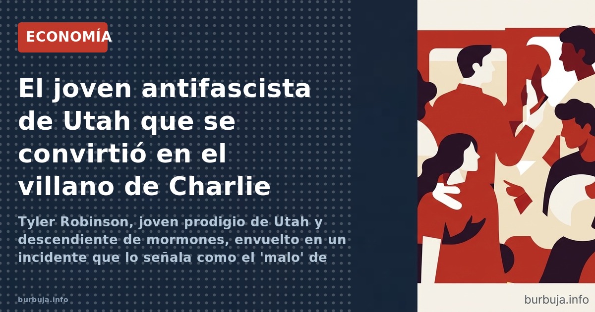 Tyler Robinson, joven prodigio de Utah y descendiente de mormones, envuelto en un incidente que lo señala como el 'malo' de C