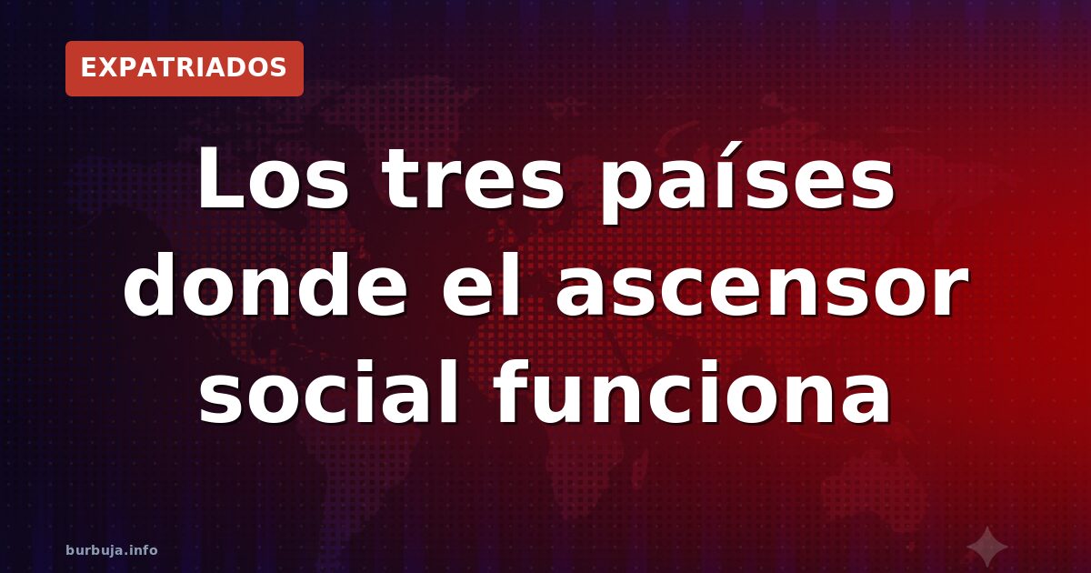 ¿Merece la pena irse? Datos y trampas