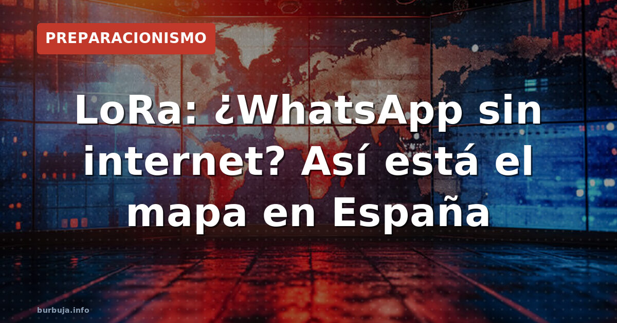 LoRa: ¿Soberanía o espejismo tecnológico?